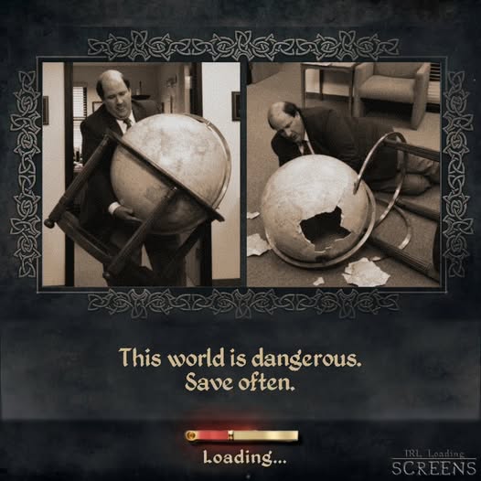 Uno dei Meme, da https://www.facebook.com/IRLLoadingScreens/posts/pfbid02SMAsn6LKUyPs38ygAM1or3u1iUW4kGSeDpLqnTvgF8EHpdrDFnuEi8bWQ6JQesU3l?__cft__[0]=AZhZX3Q8s_hFcKoVYVgYZv3Ha6RkcVBewENANTH7zqZ-kbt4pnkmUd5JPaNy3P_uJ5Hd2QRBAhfy2jsn3-T2l6bKDXlL9xZaocZoOPLGN_XzmWML9HXRRCTouE5ssaNvgoRqquv-89kRvQfxsqj9kt-y5MgnxJzwPzQLJjt3j7Rt0Cus_pSdH0A_Alc&__tn__=%2CO%2CP-R